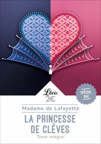 Livrenpoche : La Princesse de Clèves - PROGRAMME NOUVEAU BAC 2022 1ère ? Parcours « Individu morale et société » - Mme De Lafayette - Livre