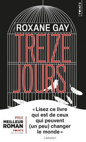 Livrenpoche : Treize jours - Roxane Gay - Livre