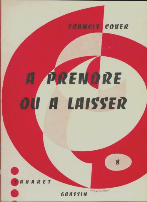 Livrenpoche : A prendre ou à laisser - Francis Cover - Livre