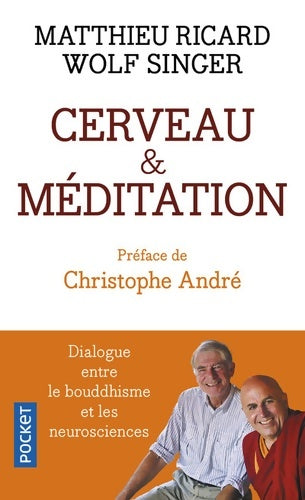 Livrenpoche : Cerveau et méditation - Matthieu Ricard - Livre