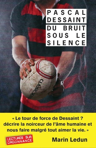Livrenpoche : Du bruit sous le silence - Pascal Dessaint - Livre