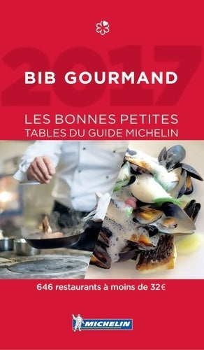Livrenpoche : BIB GOURMAND 2017 - Michelin - Livre
