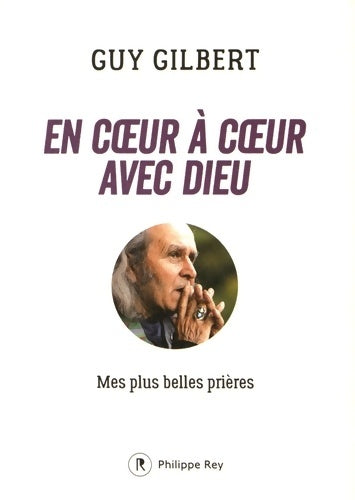 Livrenpoche : En coeur à coeur avec Dieu - Guy Gilbert - Livre