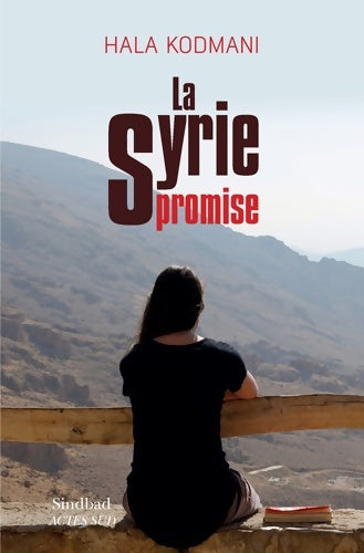 Livrenpoche : La Syrie promise - Hala Kodmani - Livre