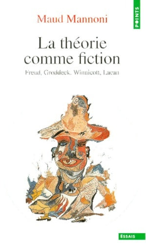 Livrenpoche : La théorie comme fiction - Maud Mannoni - Livre