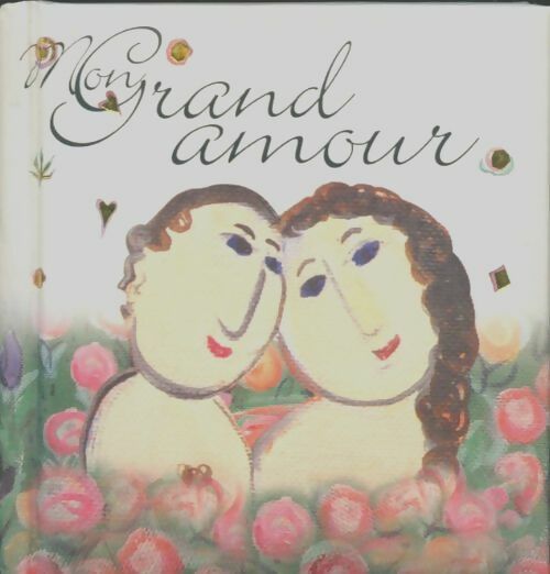 Livrenpoche : Mon grand amour - Helen Exley - Livre