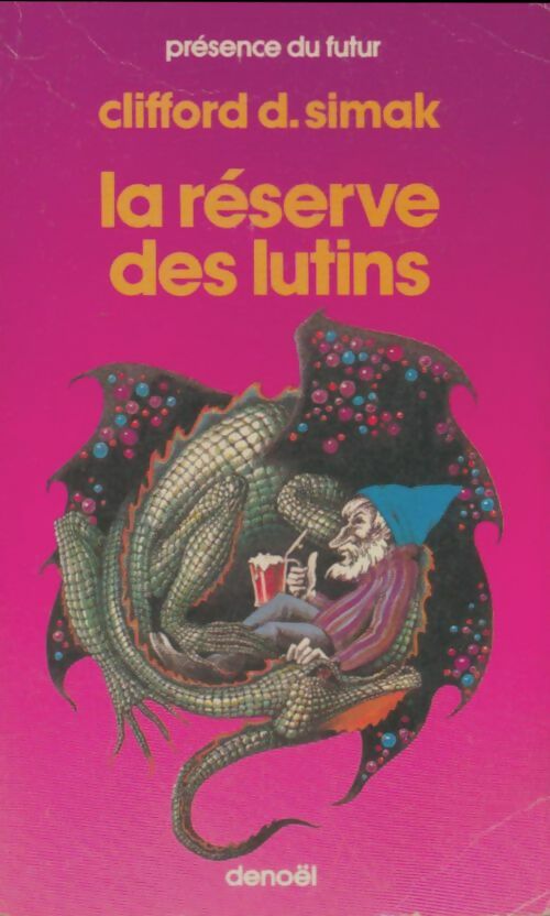 Livrenpoche : La réserve des lutins - Clifford Donald Simak - Livre
