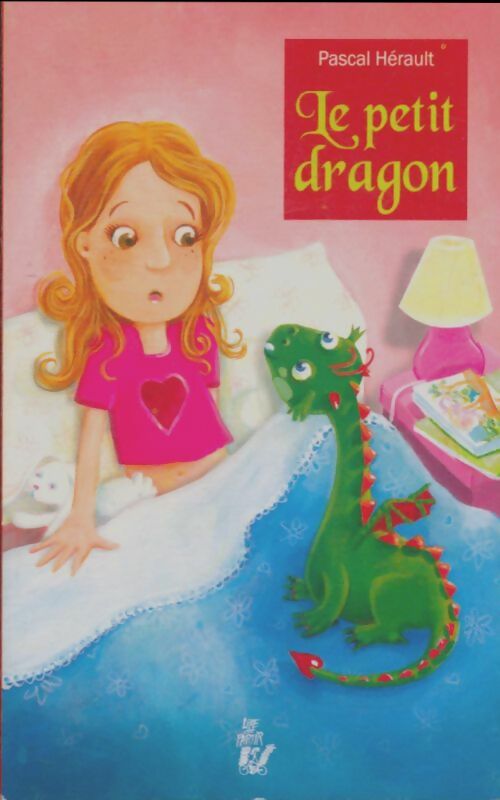 Livrenpoche : Le petit dragon - Pascal Hérault - Livre