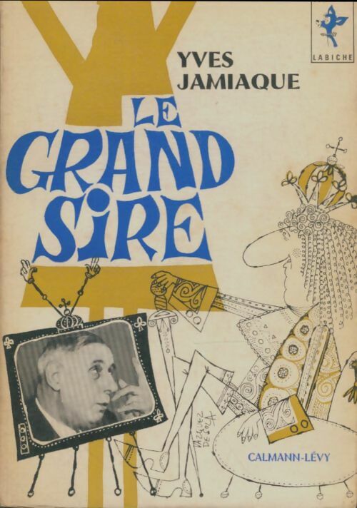 Livrenpoche : Le grand sire - Yves Jamiaque - Livre