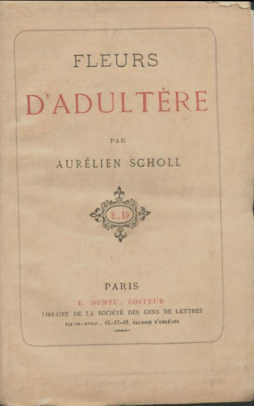 Livrenpoche : Fleurs d'adultère - Aurélien Scholl - Livre