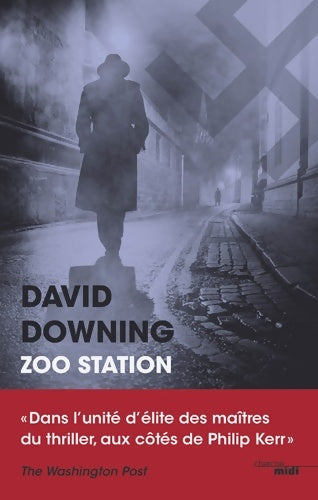 Livrenpoche : Zoo Station - David Downing - Livre