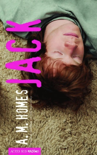 Livrenpoche : Jack - A. M. Homes - Livre