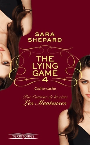 Livrenpoche : The Lying Game - T4 - Sara Shepard - Livre