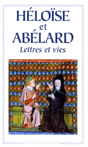 Livrenpoche : Lettres et vies - Heloise Et Abelard - Livre