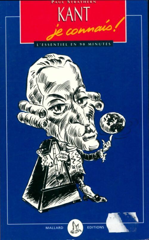 Livrenpoche : Les philosophes je connais ! : Kant je connais ! - Paul Strathern - Livre