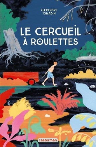 Livrenpoche : Le cercueil à roulettes - Alexandre Chardin - Livre
