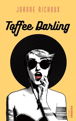 Livrenpoche : Toffee darling - Joanne Richoux - Livre