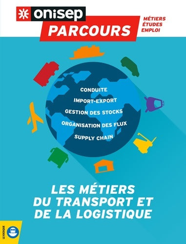 Livrenpoche : Les métiers du transport et de la logistique - Collectif - Livre