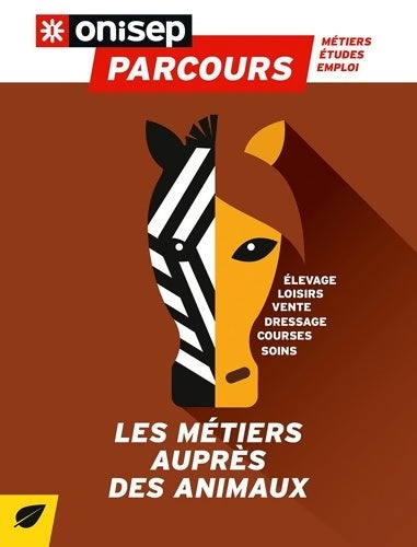 Livrenpoche : Les métiers auprès des animaux - Collectif - Livre
