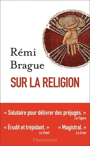 Livrenpoche : Sur la religion - Rémi Brague - Livre