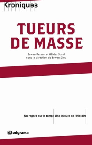 Livrenpoche : Tueurs de masse - Erwan Person - Livre
