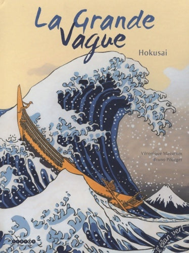 Livrenpoche : La Grande Vague - Véronique Massenot - Livre