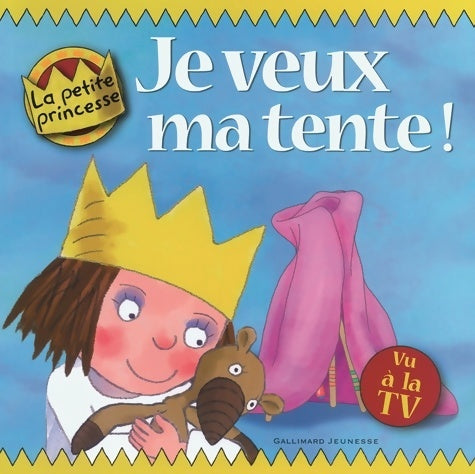 Livrenpoche : Je veux ma tente ! - Tony Ross - Livre