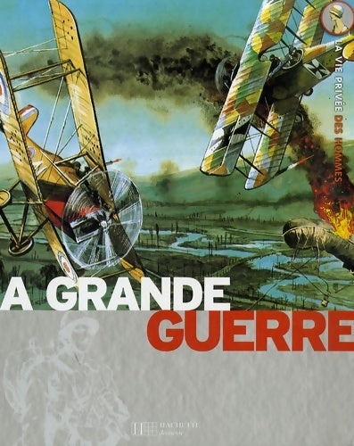 Livrenpoche : La grande guerre : 1914-1918 le déclin de l'Europe - Yves Cohat - Livre