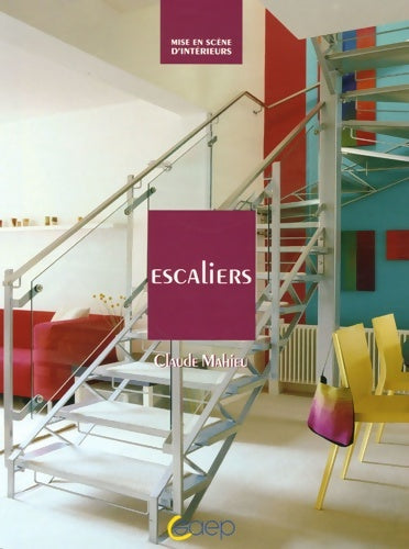 Livrenpoche : Escaliers - Claude Mahieu - Livre