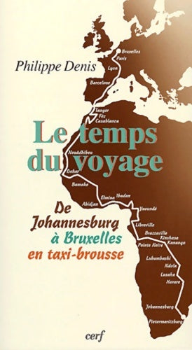 Livrenpoche : Le temps du voyage - Philippe Denis - Livre
