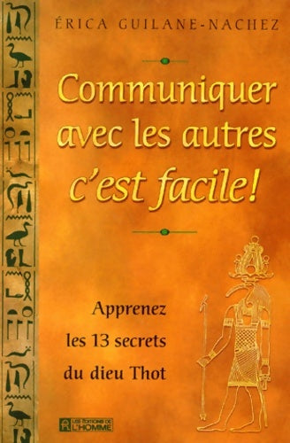 Livrenpoche : Communiquer avec les autres c'est facile! - Erica Guilane-Nachez - Livre