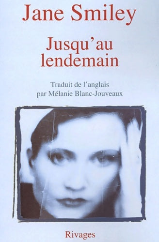Livrenpoche : Jusqu'au lendemain - Jane Smiley - Livre