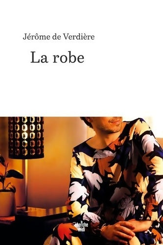 Livrenpoche : La robe - Jérôme De Verdière - Livre