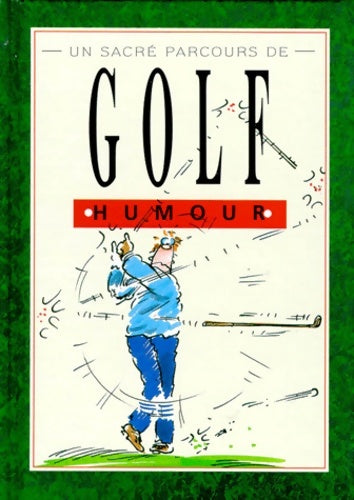 Livrenpoche : Un sacre parcours de golf - Bill Stott - Livre