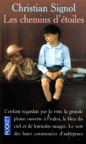 Livrenpoche : Les chemins d'étoiles - Christian Signol - Livre