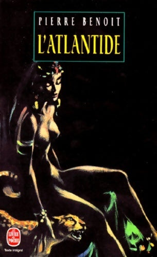 Livrenpoche : L'Atlantide - Pierre Benoit - Livre