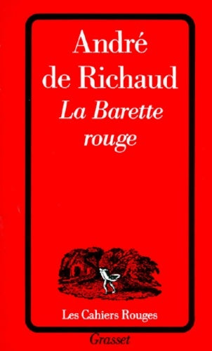 Livrenpoche : La Barette rouge - André De Richaud - Livre