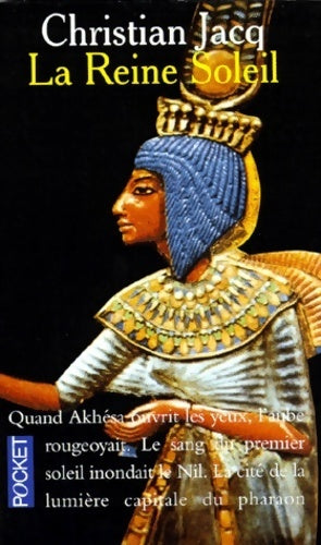 Livrenpoche : La reine soleil - Christian Jacq - Livre