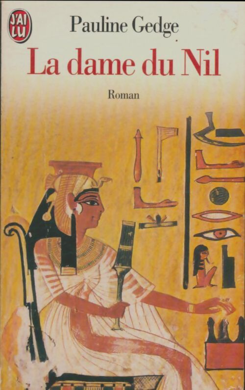 Livrenpoche : La dame du Nil - Pauline Gedge - Livre