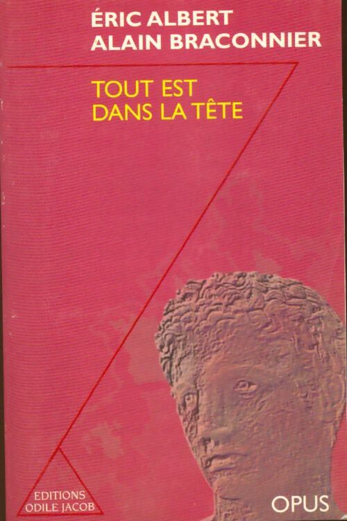 Livrenpoche : Tout est dans la tête - Alain Braconnier, Eric Albert - Livre
