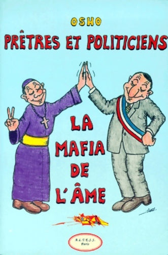 Livrenpoche : Prêtres et politiciens : La mafia de l'âme - Osho Rajneesh - Livre