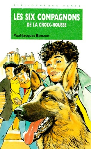 Livrenpoche : Les six compagnons de la Croix-Rousse - Paul-Jacques Bonzon - Livre