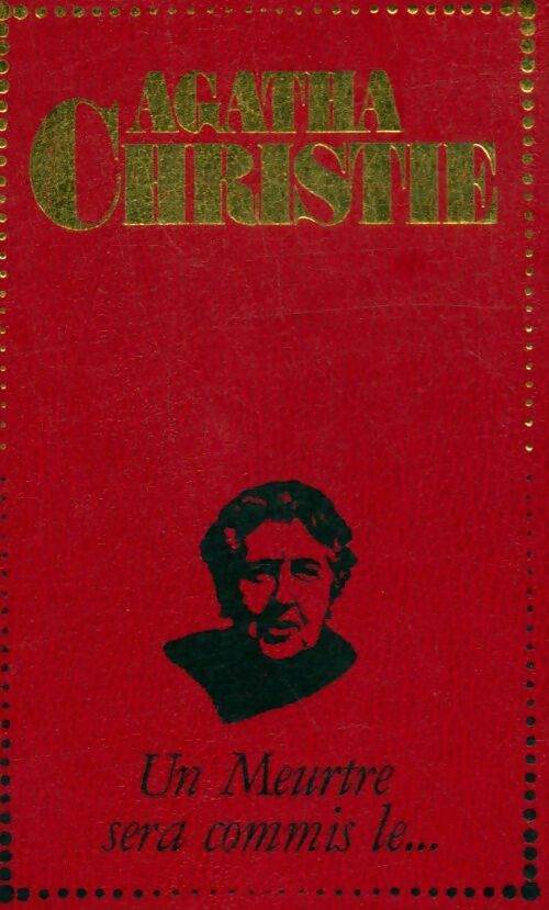 Livrenpoche : Un meurtre sera commis le... - Agatha Christie - Livre