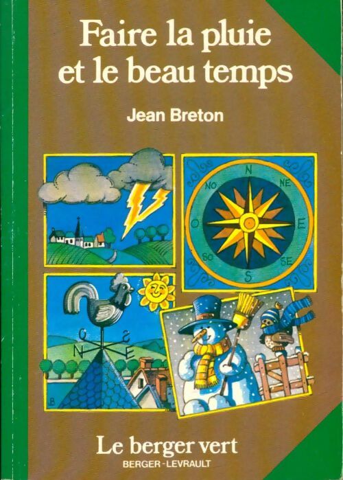 Livrenpoche : Faire la pluie et le beau temps - Jean Breton - Livre