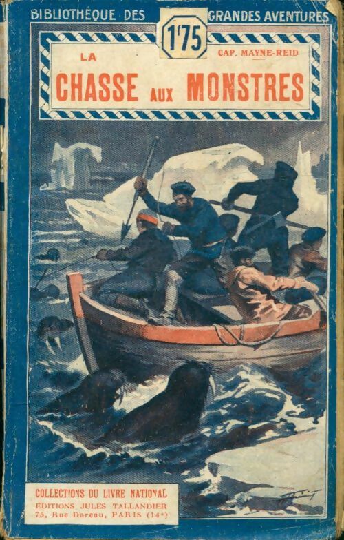 Livrenpoche : La chasse aux monstres - Capitaine Mayne-Reid - Livre