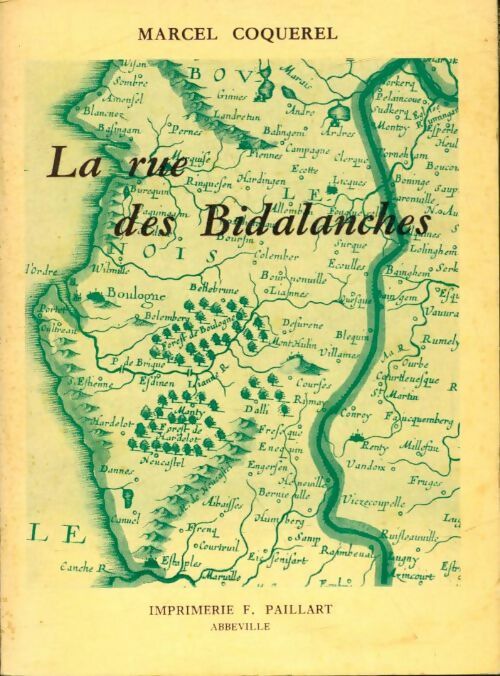 Livrenpoche : La rue des Bidalanches - Marcel Coquerel - Livre