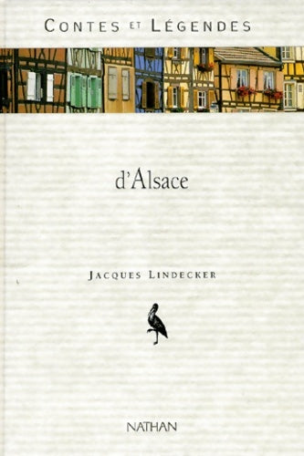 Livrenpoche : Contes et légendes de L'Alsace - Lidencker - Livre