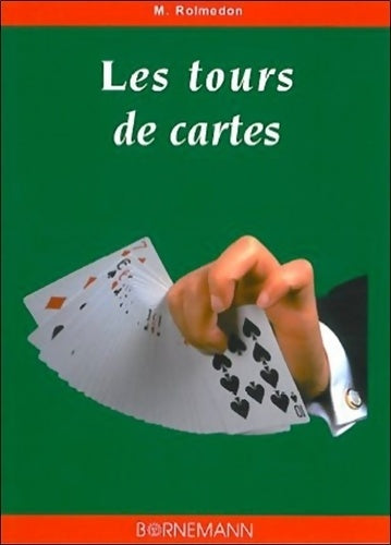 Livrenpoche : Les tours de cartes - M. Rolmedon - Livre