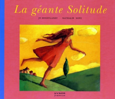 Livrenpoche : La géante Solitude - Nathalie Novi - Livre