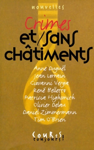 Livrenpoche : Crimes et sans chatiments - Collectif - Livre
